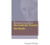 Romano Guardini Das Ende Der Neuzeit / Die Macht (Copertina rigida)