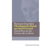 Romano Guardini Theologische Briefe an Einen Freund (Copertina rigida)