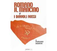 Romano il Mancino e i Diavoli Rossi