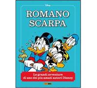 Romano Scarpa. Grandi maestri