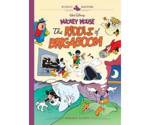 Romano Scarpa Joh Walt Disney's Mickey Mouse: The Riddle of B (Copertina rigida)