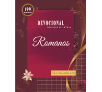 Romanos - Sopa de Letras Bíblica con Devocional Reformado: 100 Sopas de Letras · 100 Devocionales · Estudio Bíblico Reformado · Justificación en Cristo · Edición Premium 8.5x11