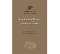 Romanos the Melodist Songs about Women (Copertina rigida)