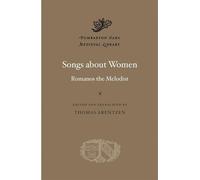 Romanos the Melodist Songs about Women (Copertina rigida)