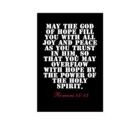 Romans 15 13 May The God of Hope Fill You with All Joy And Peace As You Trust in Him Bibbia in bianco e nero su tela, decorazione artistica da parete poster per casa, bar, ristorante, garage