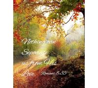 Romans 8:35: Inspirational Bible verse composition notebook for Mindful people.