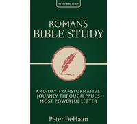 Romans Bible Study: A 40-Day Transformative Journey Through Paul's Most Powerful Letter: 15