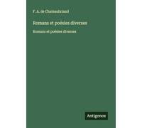 Romans et poésies diverses: Romans et poésies diverses