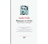 Romans et récits: Tome 1, Oeuvres romanesques et théâtrales