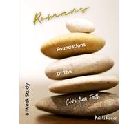 Romans: Foundations of the Christian Faith