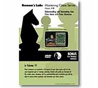 Roman's Lab #19, Understand and Dominate with Pawn Structures (DVD)