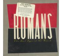 Romans - Last Days At The Ranch