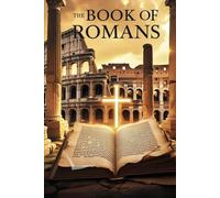 Romans: Simple Studies For The Saints
