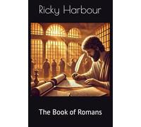 Romans: The Book of Romans