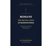 Romans: The Revelation of Righteousness
