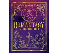Romantasy Coloring Book: A Coloring Book