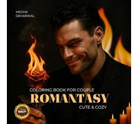 Romantasy Coloring Book: Romance Fantasy Book For Adults: Cute and Cozy Romantic Coloring Book for Men/Women/Teens