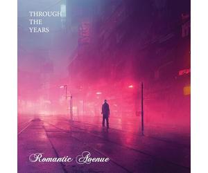 Romantic Avenue - Through the Years