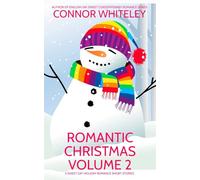 Romantic Christmas Volume 2: 5 Sweet Gay Holiday Romance Short Stories: 17