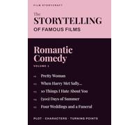 Romantic Comedy - Volume 1: The storytelling of famous films