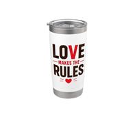 Romantic Couple Quote Valentine's Day Love Makes The Rules Bicchiere termico in acciaio inox doppia parete