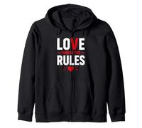Romantic Couple Quote Valentine's Day Love Makes The Rules Felpa con Cappuccio