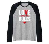 Romantic Couple Quote Valentine's Day Love Makes The Rules Maglia con Maniche Raglan