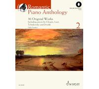 Romantic Piano Anthology: 30 Original Works. Band 2. Klavier.