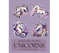 ROMANTIC PURPLE UNICORN CROSS STITCH PATTERNS