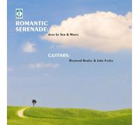 Romantic Serenade: Duos By Sor and Mertz by Raymond Burley & John Feeley