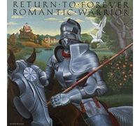 Romantic Warrior by Return to Forever (2013-10-15)