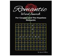 Romantic Word Search: For Couples and The Hopeless Romantic
