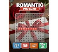 Romantic Word Search Puzzle Book for Adults & Seniors: 72 Large Print Puzzles with Solutions | Ultimate Brain Training, Stress Relief & Memory Game | ... Words & Fun Facts. Anti-Eye Strain Layout for