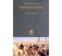 Romanticismo. Dramma in quattro atti