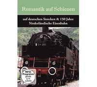 Romantik auf Schienen - Auf deutschen Strecken & 150 Jahre niederländische Eisenbahn
