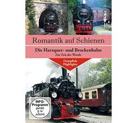 Romantik auf Schienen - Die Harzquer- und Brockenbahn zur Zeit der Wende