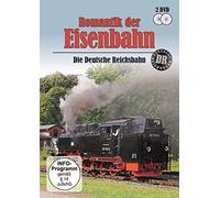 Romantik der Eisenbahn - Die Deutsche Reichsbahn