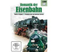 Romantik der Eisenbahn - Modell & Original und Nostalgieszenen auf Deutschen Strecken