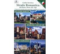Romantische Straße: Vom Main zu den Alpen Ital.