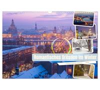 Romantisches Dresden im Winter (Wandkalender 2026 DIN A3 quer), CALVENDO Monatskalender: Winterzauber in der romantischen Dresdner Altstadt