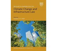 Romany M. Webb Research Handbook on Climate Change and Infras (Copertina rigida)
