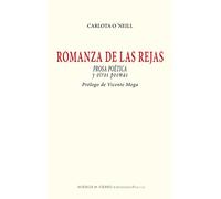 Romanza de las rejas : prosa poética y otros poemas