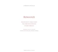 Romanze. Manoscritti e brani editi dall'Archivio privato di Ada Labanca. E...