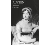 Romanzi e altri scritti. Vol. 1 - Austen Jane