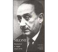 Romanzi e saggi. 1945-1978. Vol. 2