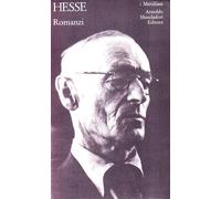 Romanzi - Hesse Hermann