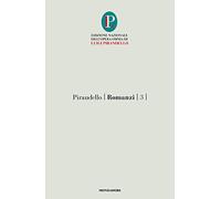 Romanzi. I vecchi e i giovani (Vol. 3)