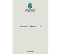 Romanzi. Il turno-L'esclusa (Vol. 1)