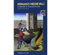 Romanzi medievali d'amore e d'avventura