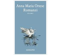 Romanzi. Vol. 1
